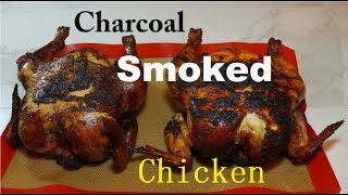 Charcoal Smoked Chicken Whole Tips for Beginners [upl. by Eceinert]