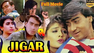 Jigar  जिगर  Full Movie  Ajay Devgn Karisma Kapoor  Aruna Irani Paresh Rawal  90s Blockbuster [upl. by Ltsyrk213]