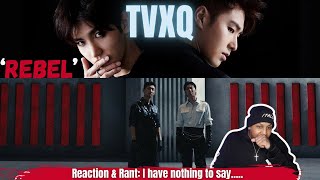 My reaction to TVXQ Rebel MV [upl. by Haik]