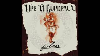 Folau  ‘Upē ‘O Lupepau’u Official Audio [upl. by Bekaj]