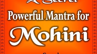 Mohini Mantra for Vashikaran  Vashikaran Mantra that work in One Chant [upl. by Kirrad]