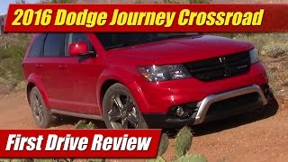 2016 Dodge Journey Crossroad First Drive Review [upl. by Kerril962]