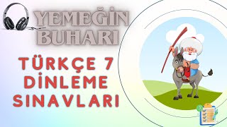 7SINIF TÜRKÇE 2DÖNEM 1DİNLEME SINAVI YEMEĞİN BUHARI [upl. by Seabrooke]