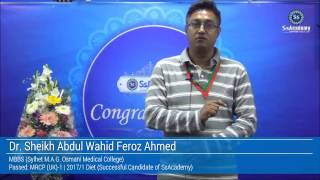 MRCP UK1  Feedback by Dr Sheikh Abdul Wahid Feroz Ahmed [upl. by Ahcsatan]