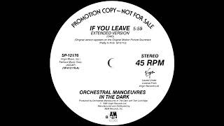 OMD  If You Leave Extended Version [upl. by Seif]