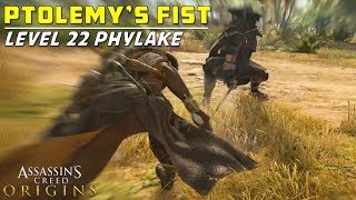 Defeating Ptolemys Fist  Level 22 Phylake Location amp Weapon Drop Guide  Assassins Creed Origins [upl. by Esac]