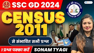 SSC GD 2024  Census 2011  Most Probable Census Questions  Sonam Tyagi [upl. by Francis652]