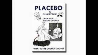 Placebo By Howard Pittman  Part 12 of 12 [upl. by Arutek]