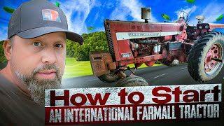 How to Start an International Farmall Tractor and Other Updates [upl. by Gleich245]