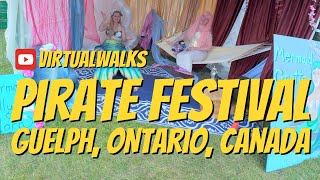 Ontario Pirate Festival 2024 Guelph Ontario Canada  Virtual Walks [upl. by Leuqar]