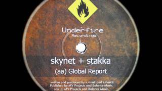 Stakka amp Skynet  Global Report [upl. by Allehcim]