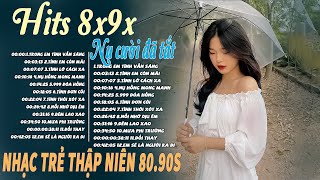 Nhạc Trẻ Lofi 8x9x  Nhạc Xưa Chill Nhẹ Nhàng  Top Nhạc Trẻ Xưa Hot TikTok ♫ Nhạc Chill Hot TikTok [upl. by Daren]