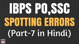 spotting error in english for bank po  CLERK  SSC CGL 2016  in Hindi  Part 7 [upl. by Noivax718]