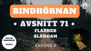 Avsnitt 71  Fladder sländan  Bindhörnan 50  Hökensås Sportfiske [upl. by Nilved652]