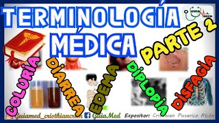 TERMINOLOGÍA MÉDICA PARTE 2  GuiaMed [upl. by Negam916]