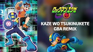 RockMan EXE  S1 OP  quotKaze Wo Tsukinukete 風 を 突き抜けてquot GBA Remix [upl. by Ahsea]