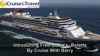 Bolette  Fred Olsen Cruise lines New Flagship  Cruise Ship Tour Video [upl. by Bratton686]