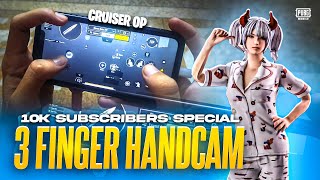 3 FINGER GYRO HANDCAM  10k Subscribers Special  Cruiserop  Pubg Mobile [upl. by Hyozo]