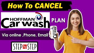 How To Cancel Hoffman Car Wash Membership [upl. by Alinoel]