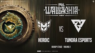 Bahasa ID Tundra vs Heroic  PGL Wallachia S2 AvilleYT [upl. by Onivag]