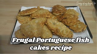 Frugal Portuguese fish cakes pataniscas de peixe mealsonabudget recipe frugalliving [upl. by Alban128]