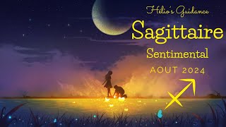 🌟Sagittaire Août 2024 Sentimental  Vous prenez les choses en main et vous réalisez votre bonheur 🏹 [upl. by Reiko]