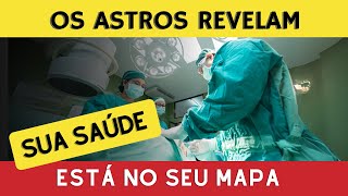 OS ASTROS REVELAM TUDO SOBRE A SUA SAÚDE  Yov Glaucio Costhae [upl. by Tsai86]