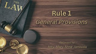 Audio Rules of Court Rule 1  General Provisions Reuploaded [upl. by Massarelli]