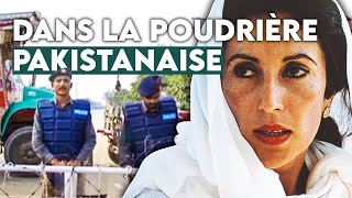 Dans la poudrière pakistanaise [upl. by Grath365]