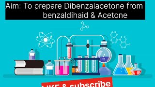 To prepare Dibenzalacetone from benzaldihaid amp Acetone chemistry science experiment [upl. by Bolitho]