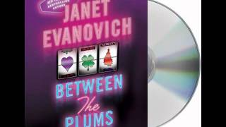 Between the Plums by Janet EvanovichAudiobook Excerpt [upl. by Ennej]