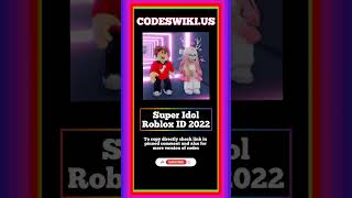 Super Idol Roblox ID November 2022 Latest Updated WORKING Roblox Song IDs [upl. by Ondine]