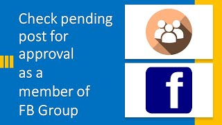 How to check review edit see your pending post for approval as a member of FacebookFB group [upl. by Everrs41]