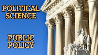 Political Science Part 3 Why Governments Make the Decisions They Do [upl. by Maleki258]