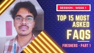 Week 1 of 4 Weeks FAQs Clearing session for Freshers at VIT 2024  VITFreshers VIT2024🎓❓Part1 [upl. by Ydnar]