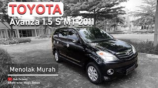 Menolak Murah Toyota Avanza 15 S Manual 2011 SOLD [upl. by Neelhtakyram648]