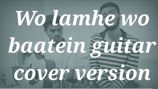 Wo lamheinAtif AslamZeherGuitar cover version song🎶🎶🎶 [upl. by Keeler]