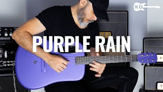 Prince  Purple Rain  Acoustic Guitar Cover by Kfir Ochaion  LAVA ME 4 [upl. by Merdith]