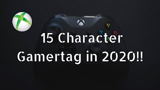 How To Get A 15 Character Xbox Gamertag In 2020 [upl. by Anuahs]