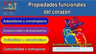 Propiedades funcionales del corazón  Cronotropismo  Dromotropiso  Excitabilidad  Batmotropismo [upl. by Norre]