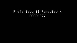 Preferisco il Paradiso  CORO 02V by Comp Marco Frisina 2010 [upl. by Labina]