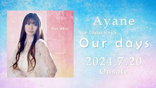 彩音 20240720『Our days』試聴動画 [upl. by Derfiniw]