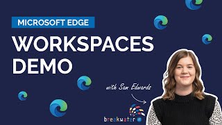 Microsoft Edge Workspaces Demo [upl. by Idurt]