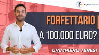 Regime Forfettario a 100000 Euro [upl. by Jorge265]