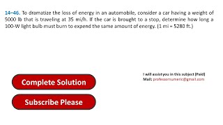 14–46 To dramatize the loss of energy in an automobile consider  Engineering Mechanics Dynamics [upl. by Ttelracs]