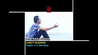 AA Raka Sidan  Cabut Gugatan OFFICIAL VIDEO [upl. by Eiznekcam957]