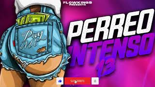 PERREO INTENSO 2022 13 🔥 😈 LO NUEVO  ENERO 😈 FLOW KINGS [upl. by Sorilda]