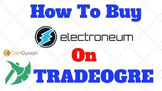 How To Buy Electroneum from TradeOgre Exchange  Set Up TradeOgre Exchange  HINDI [upl. by Suneya]