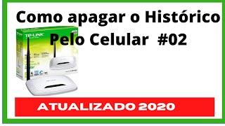 Como apagar o histórico do roteador pelo celular [upl. by Haelahk379]