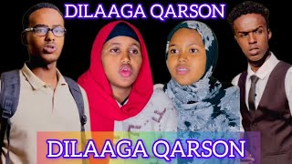 MUSALSAL CUSUB  DILAAGA QARSON  PART 1 [upl. by Suoirad]